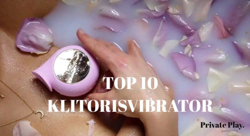 Top 10 klitorisvibrator sexlegetøj