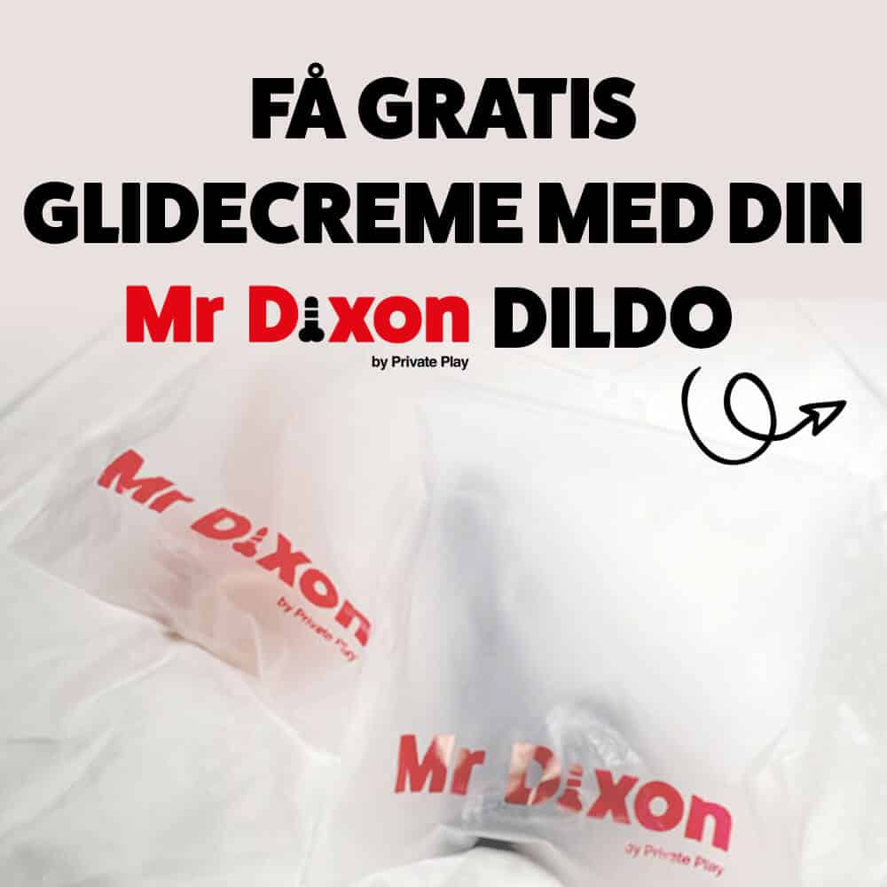 mr dixon dildo få en glidecreme med